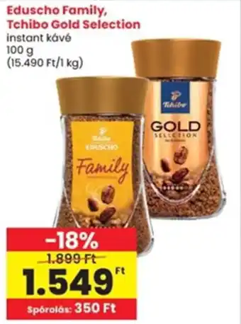 Interspar Eduscho Family, Tchibo Gold Selection ajánlat