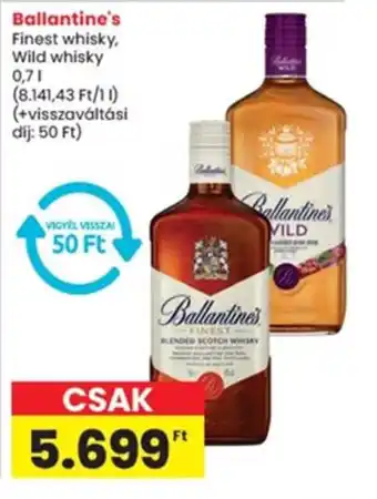 Interspar Ballantine's Finest whisky, Wild whisky ajánlat