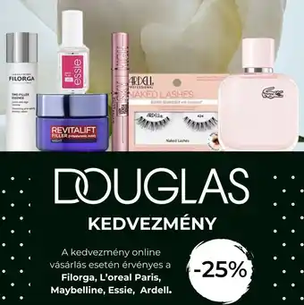 Douglas Filorga, L'oreal Paris, Maybelline, Essie, Ardell ajánlat