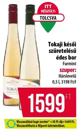 Coop Tokaji késői szüretelésű édes bor ajánlat