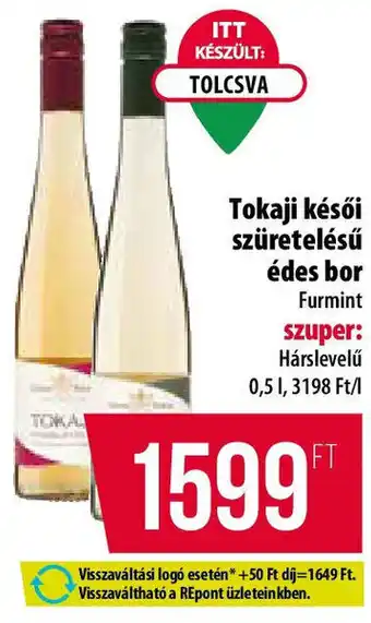 Coop Tokaji késői szüretelésű édes bor ajánlat