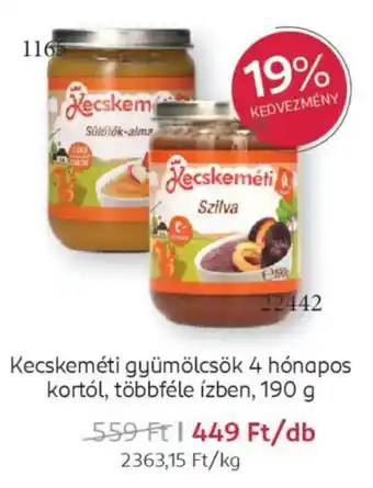 Rossmann Kecskeméti gyümölcsök 4 hónapos kortól ajánlat