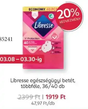 Rossmann Libresse egészségügyi betét ajánlat