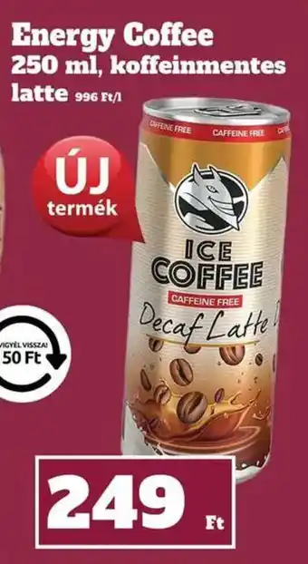 Family Diszkont Energy Coffee koffeinmentes latte ajánlat