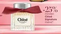 Müller minden Chloé Signature illatra! ajánlat