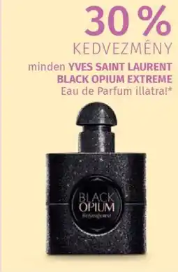 Müller minden Yves Saint Laurent Black Opium Extreme eau de parfum illatra! ajánlat