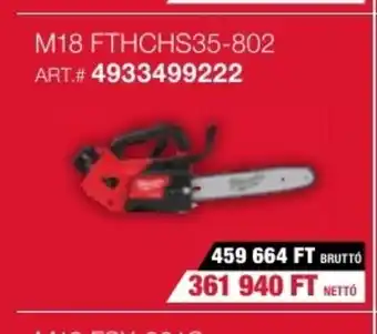 Milwaukeetool M18 FTHCHS35-802 ajánlat