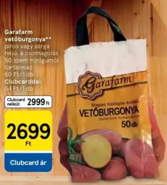 Tesco Garafarm vetőburgonya ajánlat