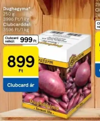 Tesco Dughagyma ajánlat