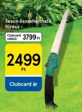 Tesco Tesco összehajtható fűrész ajánlat