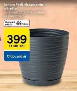 Tesco Sahara Petit virágcserép alátéttel ajánlat