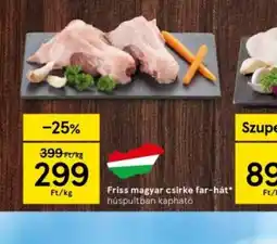 Tesco Friss magyar csirke far-hát ajánlat