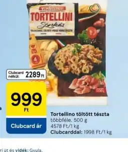 Tesco Tortellini töltött tészta ajánlat