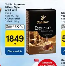 Tesco Tchibo Espresso Milano Style őrölt kávé ajánlat