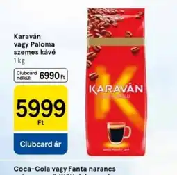 Tesco Karaván vagy Paloma szemes kávé ajánlat