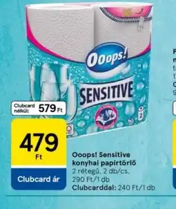 Tesco Ooops! Sensitive konyhai papírtörlő ajánlat