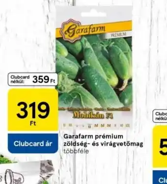 Tesco Garafarm prémium zöldség- és virágvetőmag ajánlat