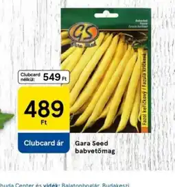 Tesco Gara Seed babvetőmag ajánlat