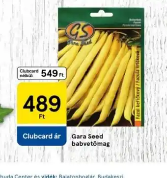 Tesco Gara Seed babvetőmag ajánlat