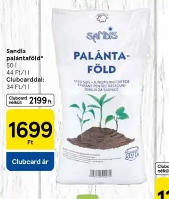 Tesco Sandis Palántaföld ajánlat