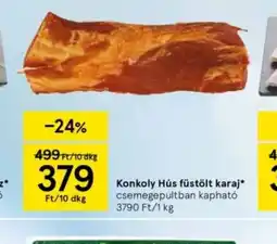 Tesco Konkolya Hús Füstölt Karaj ajánlat