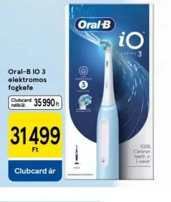 Tesco Oral-B iO 3 Elektromos Fogkefe ajánlat