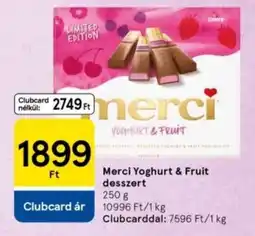 Tesco Merci Yoghurt & Fruit desszert ajánlat