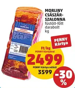 PENNY Morliny császár- szalonna ajánlat