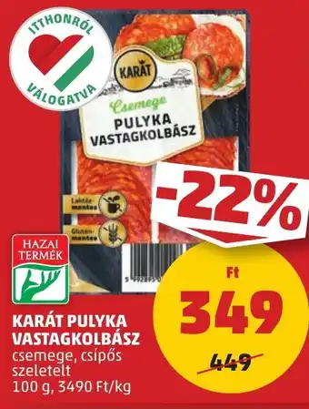 PENNY Karát pulyka vastagkolbász ajánlat