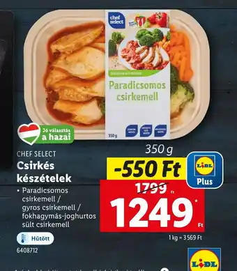 Lidl Chef Select Csirke ételek ajánlat