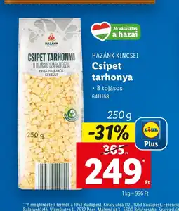 Lidl Nagán Csipet Tarhonya ajánlat