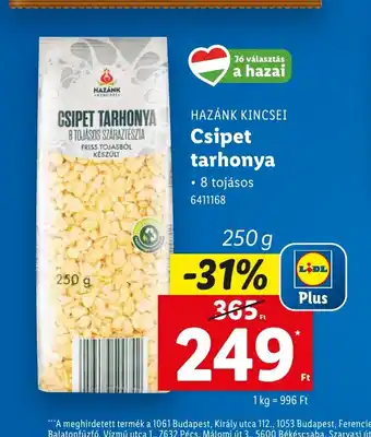 Lidl Nagán Csipet Tarhonya ajánlat