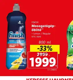 Lidl Finish Mosogatgép-öbl KERESSE HAVONTA MEGÚJULÓ TISZTÍTÓ- ÉS MOSÓSZER KÍNÁLATUNKAT!tő ajánlat