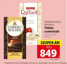 Lidl Ferrero Rocher / Raffaello Táblás Csokoládé ajánlat