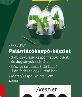 Lidl Parkside Palántázkáspo-készlet ajánlat