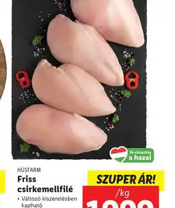 Lidl Friss csirkemellfilé ajánlat