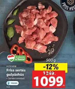 Lidl Húsfarm Friss sertés gulyás hús ajánlat