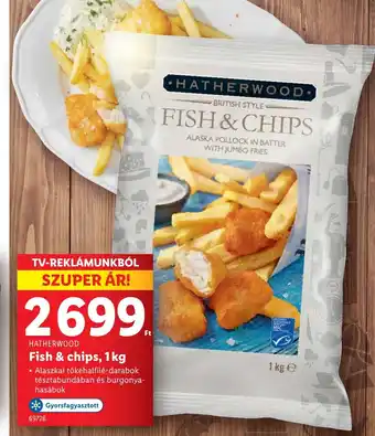 Lidl Hatherwood Fish & chips ajánlat