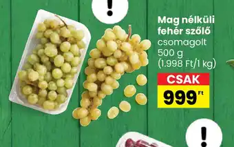 Spar Mag nélküli fehér szőlő ajánlat