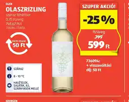 ALDI Eger Olaszrizling ajánlat
