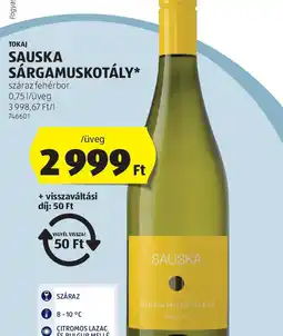 ALDI Tokaj Sauska Sárgamuskotály ajánlat