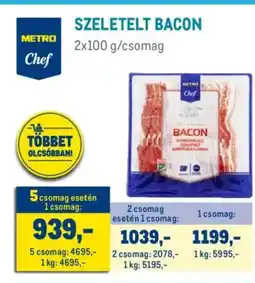 Metro Szeletelt bacon ajánlat