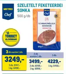 Metro Szeletelt feketeerdei sonka ajánlat