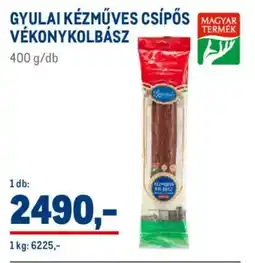 Metro Gyulai kézműves csípős vékonykolbász ajánlat