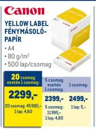 Metro Canon yellow label fénymásoló- papír ajánlat