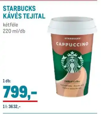 Metro Starbucks kávés tejital ajánlat