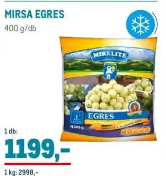Metro Mirsa egres ajánlat