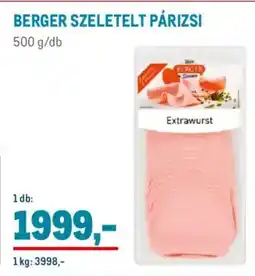 Metro Berger szeletelt párizsi ajánlat