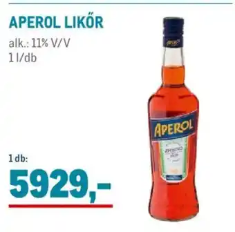 Metro Aperol likőr ajánlat