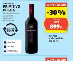ALDI Olaszország Primitivo Puglia ajánlat